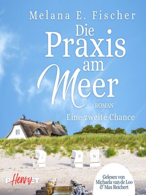 cover image of Die Praxis am Meer--Eine zweite Chance